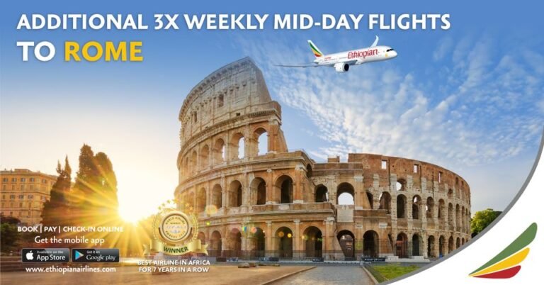 Ethiopian Airlines Added 3 New Weekly Flights to Rome