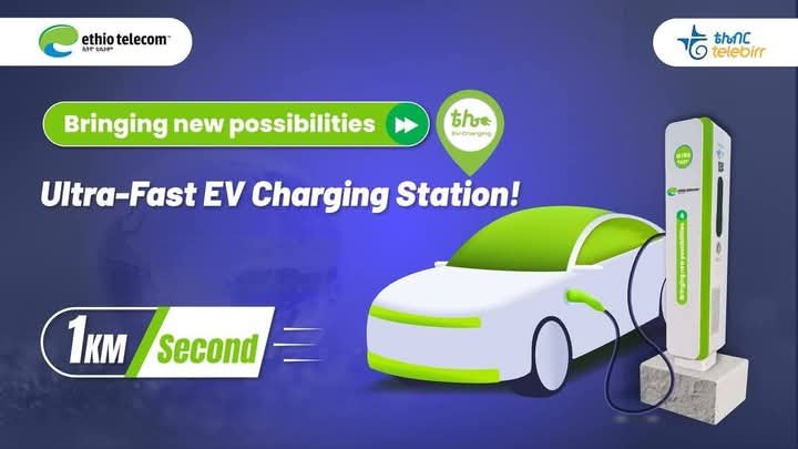 EthioTelecom Inaugurates Ultra-Fast Electric Vehicle Charging Station
